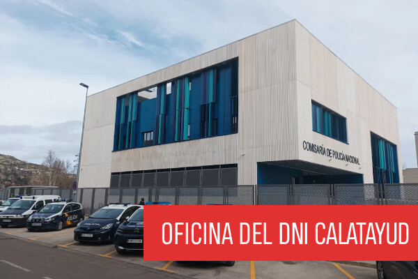 Oficina de extedición del DNI en Calatayud (Comisaría de la Policía Nacional)