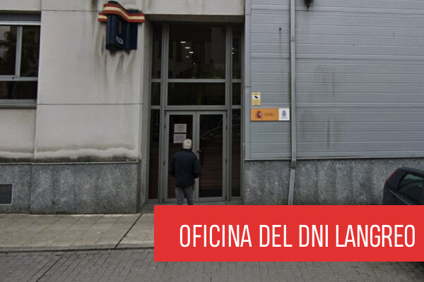 Oficina de extedición del DNI en Langreo (Oficina DNI y Pasaporte)